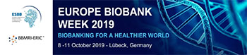 Veranstaltungshinweis: European Biobank Week 2019